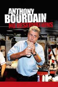Anthony Bourdain: No Reservations - Posters