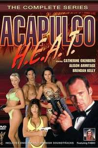 Acapulco H.E.A.T. - Poster