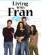 Living With Fran : Season 1