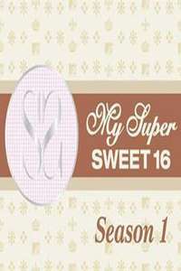 My Super Sweet 16 - Poster