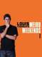 Louis Theroux's Weird Weekends : Season 1