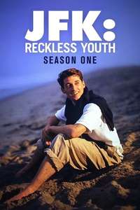JFK: Reckless Youth - Poster