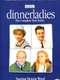 Dinnerladies : Season 1
