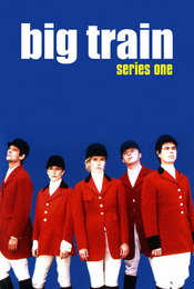 Big Train Season 1