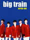 Big Train : Season 1