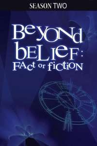 Beyond Belief: Fact or Fiction - Poster