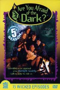 Are You Afraid of the Dark? - Poster