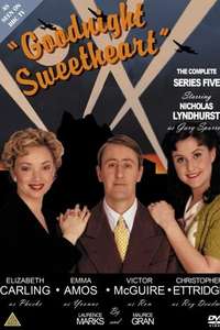 Goodnight Sweetheart - Poster