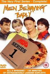 Men Behaving Badly Season 1