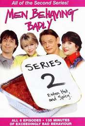 Men Behaving Badly Season 2