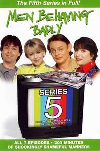 Men Behaving Badly - Poster