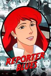 Reporter Blues Season 1