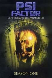 Psi Factor: Chronicles of the Paranormal Season 1