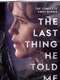 The Last Thing He Told Me : Season 1
