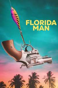 Florida Man - Posters