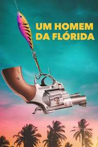 Florida Man - Posters