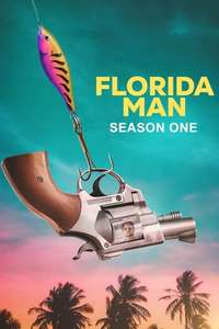 Florida Man - Posters