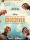 The Crossover : Season 1