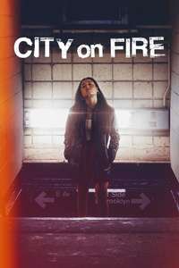 City on Fire - Posters