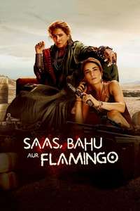 Saas  Bahu Aur Flamingo - Posters