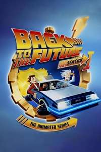 Back To The Future: The Animated Series - Poster