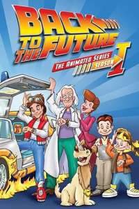 Back To The Future: The Animated Series - Poster