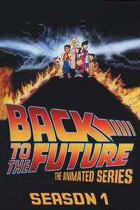 Back To The Future: The Animated Series - Poster