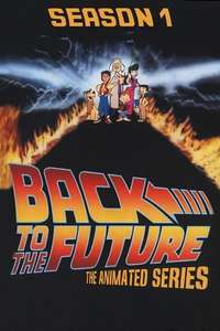 Back To The Future: The Animated Series - Poster