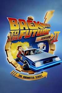 Back To The Future: The Animated Series - Poster