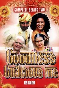 Goodness Gracious Me - Poster