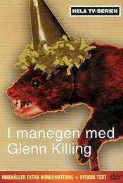 I manegen med Glenn Killing Glenn Killing with guests.
