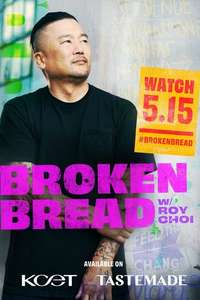 Broken Bread - Posters