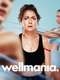 Wellmania : Season 1