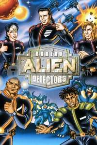 Bureau of Alien Detectors - Poster