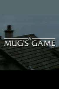 A Mug's Game - Poster