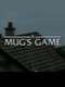 A Mug's Game