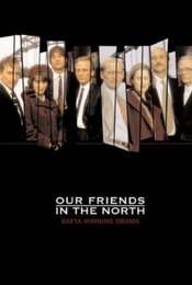Our Friends in the North Miniseries