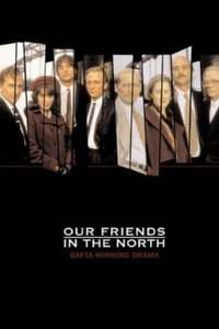 Our Friends in the North - Poster