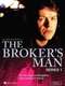 The Broker's Man