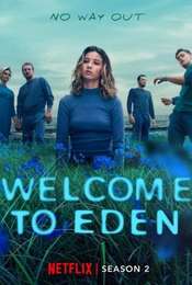 Welcome to Eden Season 2