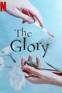The Glory - Posters