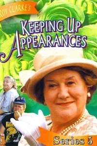Keeping Up Appearances - Poster