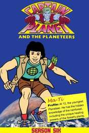 Captain Planet and the Planeteers Season 6