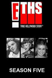 E! True Hollywood Story Season 5