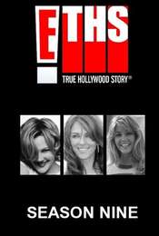 E! True Hollywood Story Season 9