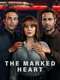The Marked Heart : Season 1