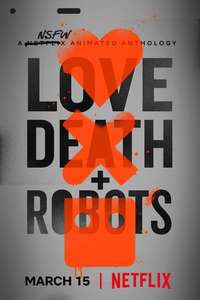 Love  Death & Robots - Posters