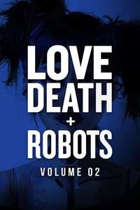 Love  Death & Robots - Posters