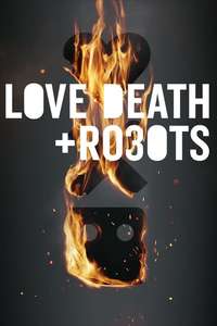 Love  Death & Robots - Posters