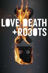 Love  Death & Robots - Posters